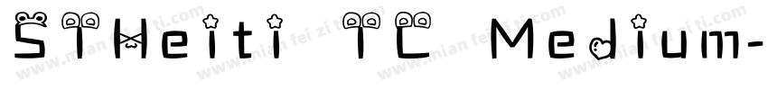 STHeiti TC Medium字体转换